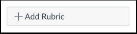 Canvas - Add Rubric