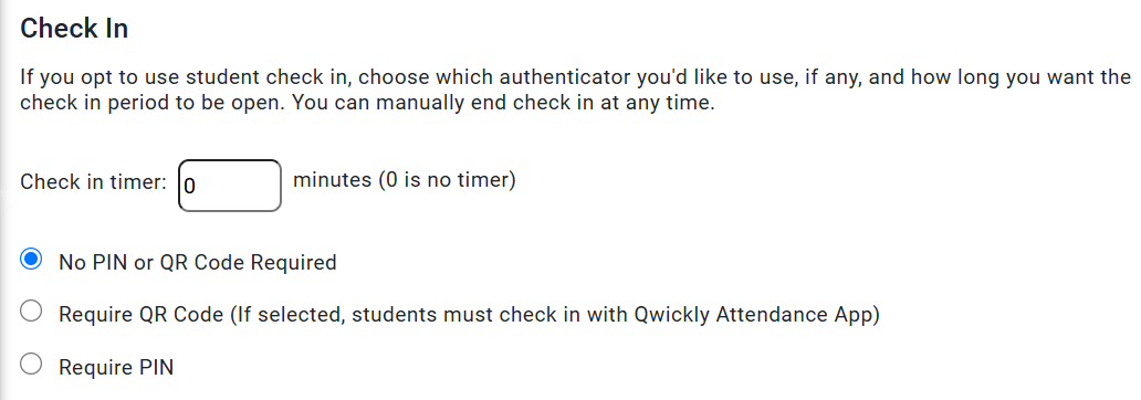 Screenshot of the Check In setup options. Options to add a timer, require a PIN, Require QR Code, or No PIN Or QR Code Required