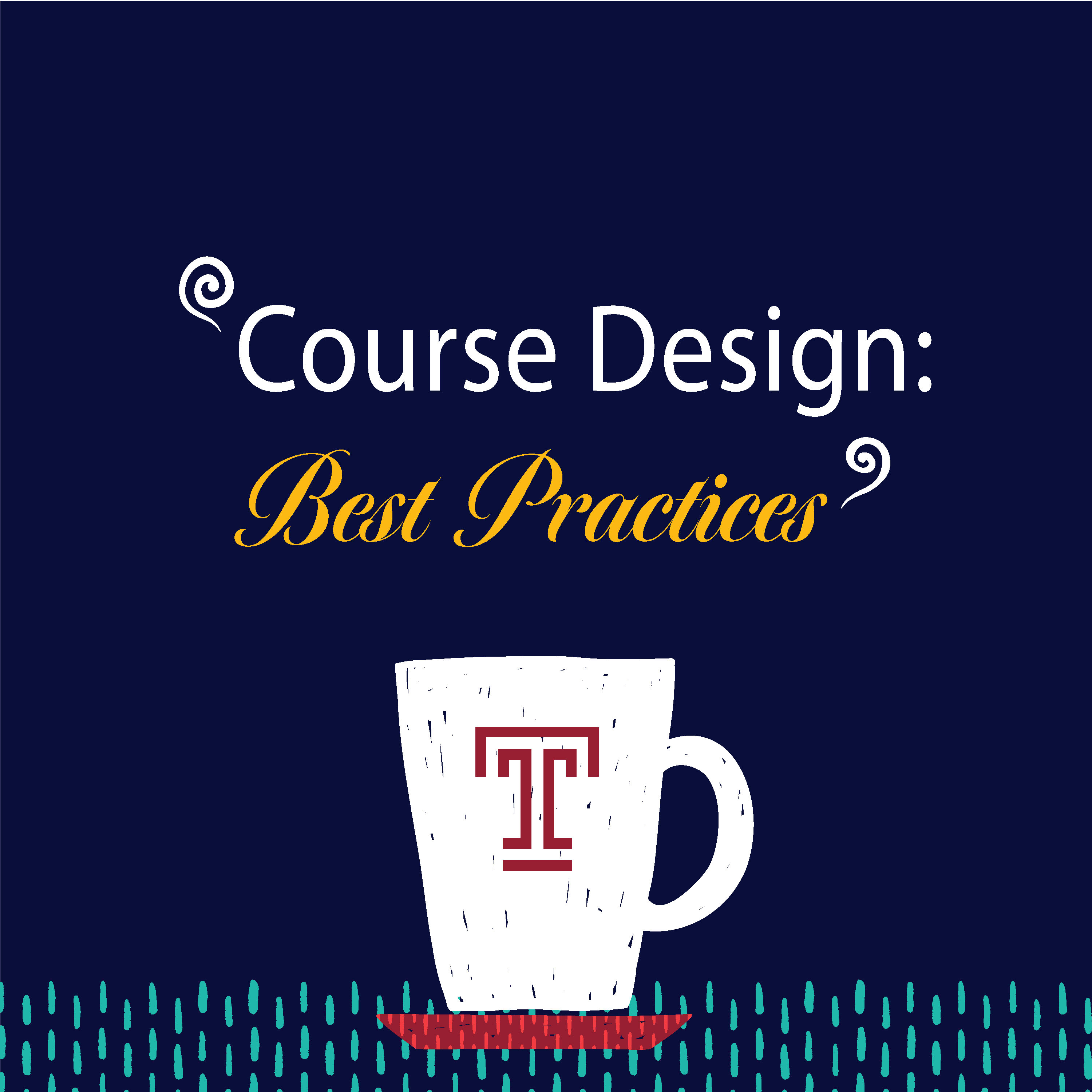 Course Design: Best Practices